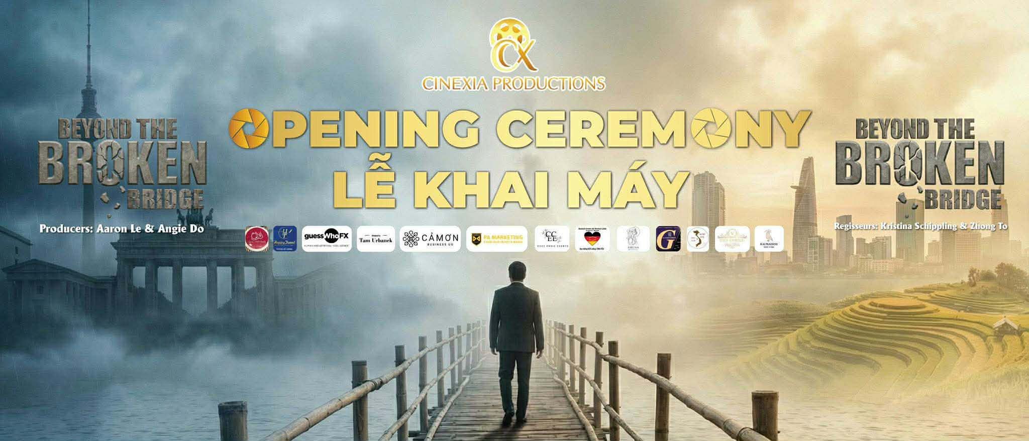 Lễ khai máy "Beyond The Broken Bridge" - Hành trình tìm về cội nguồn